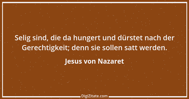 Zitat von Jesus von Nazaret 10