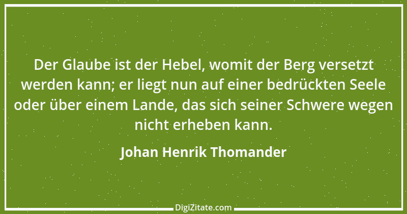 Zitat von Johan Henrik Thomander 1