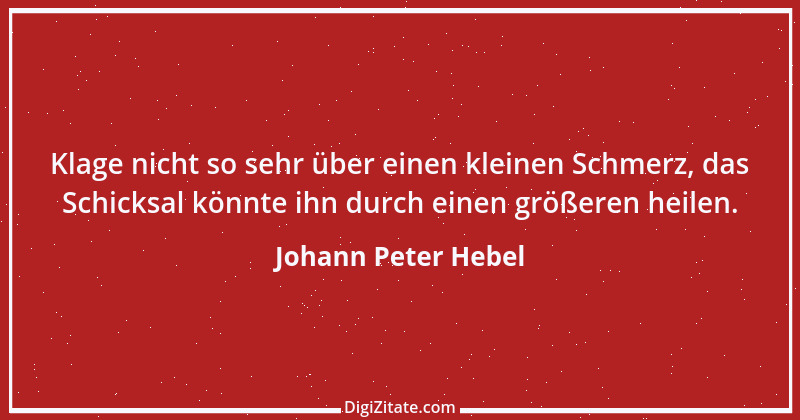 Zitat von Johann Peter Hebel 74