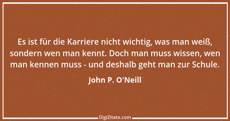 Zitat von John P. O'Neill 1