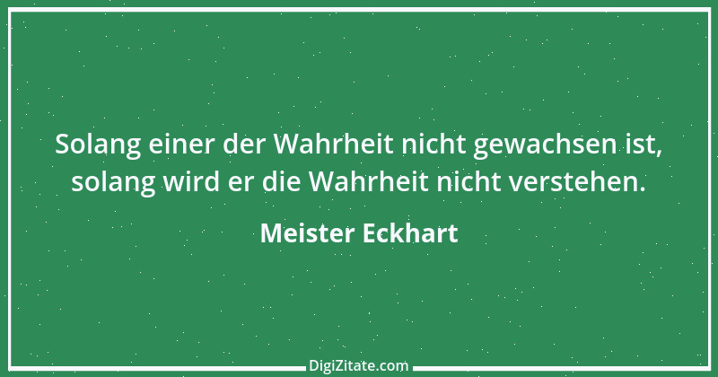 Zitat von Meister Eckhart 64