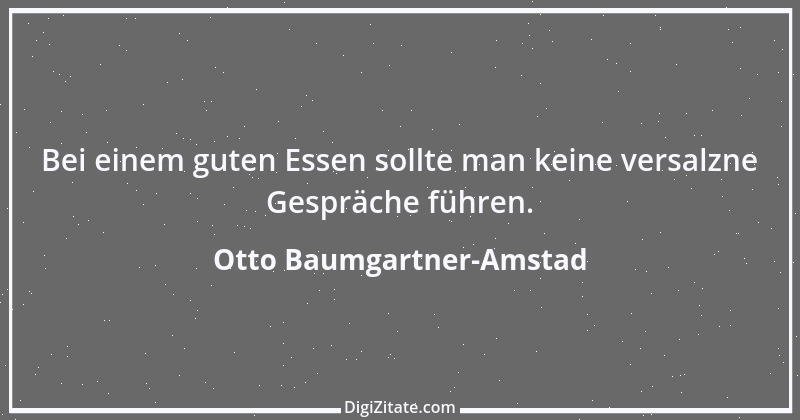 Zitat von Otto Baumgartner-Amstad 148