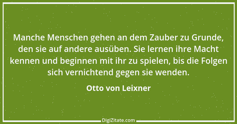 Zitat von Otto von Leixner 162