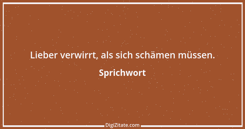 Zitat von Sprichwort 5855