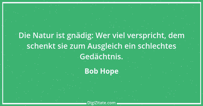 Zitat von Bob Hope 12