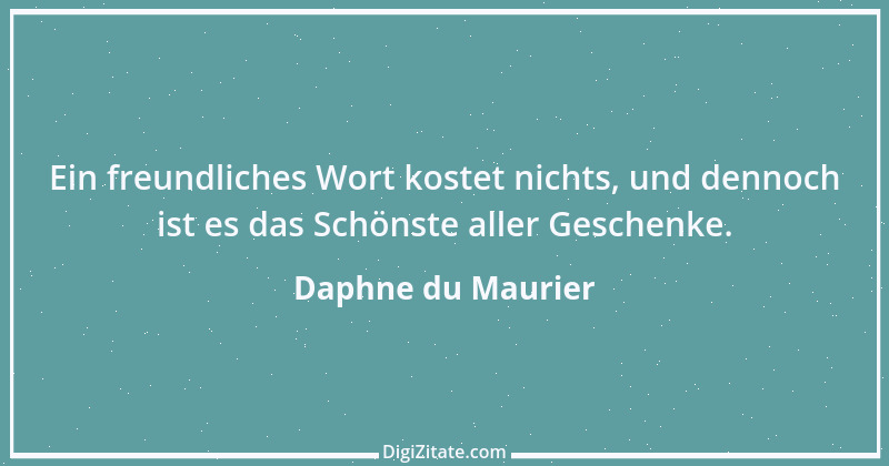 Zitat von Daphne du Maurier 6