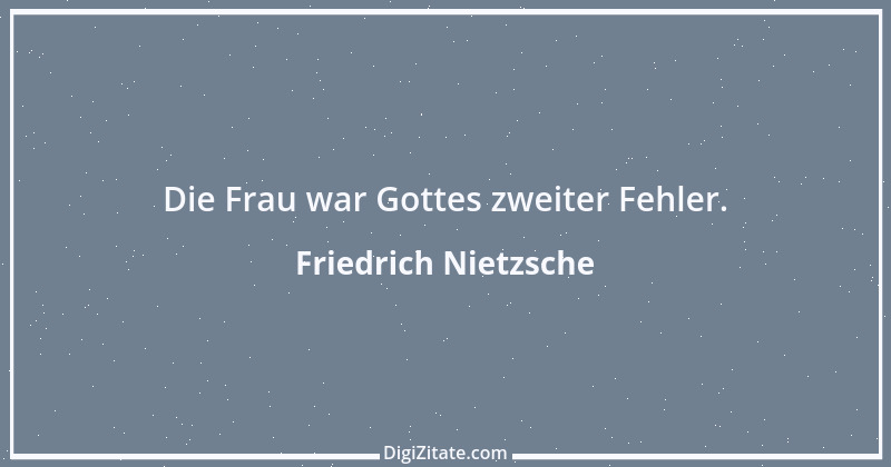 Zitat von Friedrich Nietzsche 801