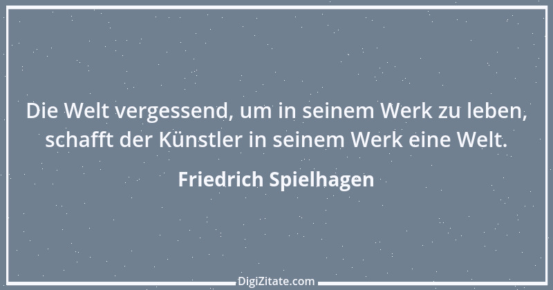 Zitat von Friedrich Spielhagen 26