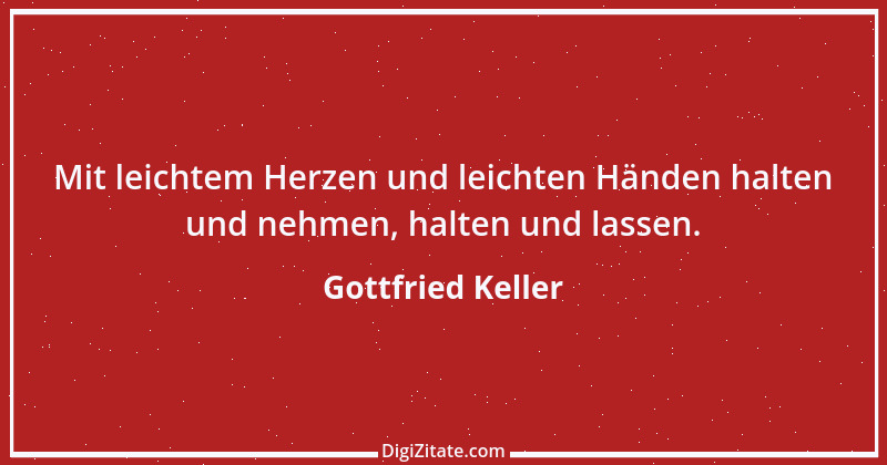 Zitat von Gottfried Keller 111