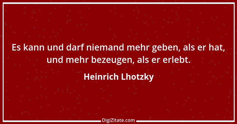 Zitat von Heinrich Lhotzky 29