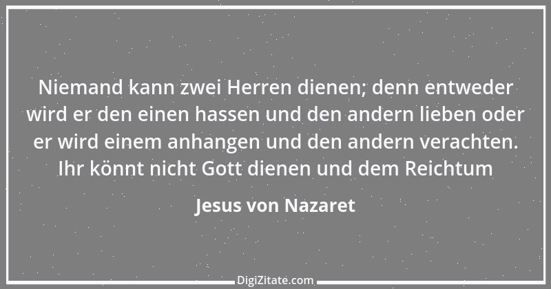 Zitat von Jesus von Nazaret 11