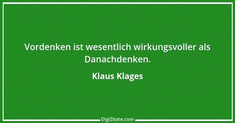 Zitat von Klaus Klages 116