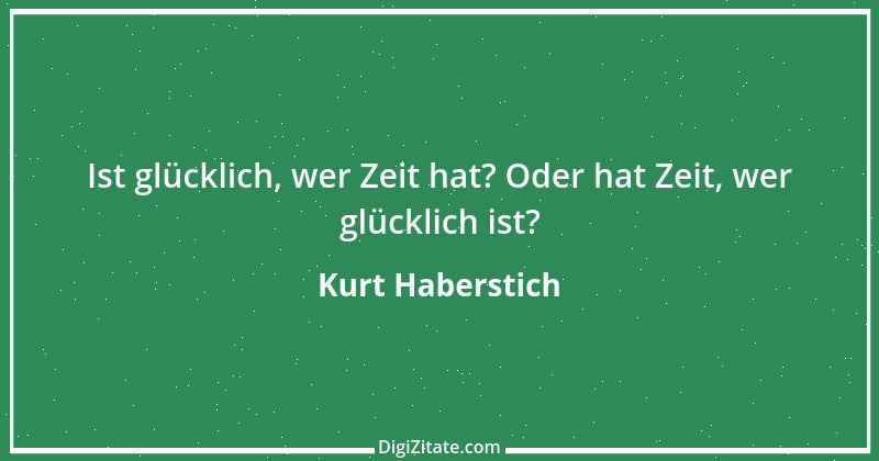 Zitat von Kurt Haberstich 67