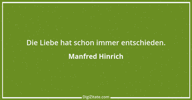 Zitat von Manfred Hinrich 1038