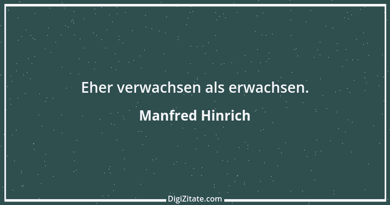 Zitat von Manfred Hinrich 38