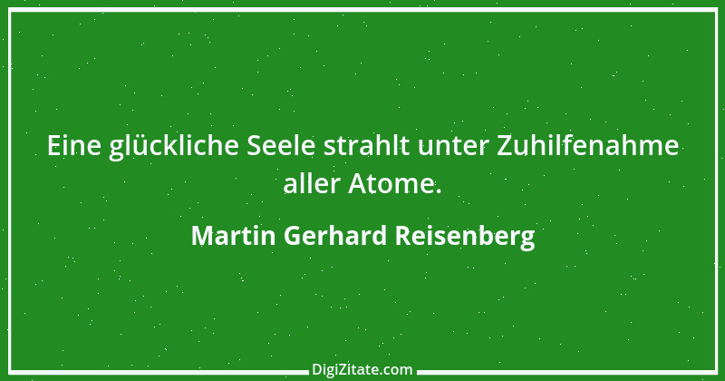 Zitat von Martin Gerhard Reisenberg 2179