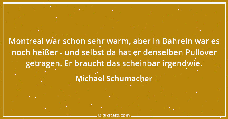 Zitat von Michael Schumacher 14