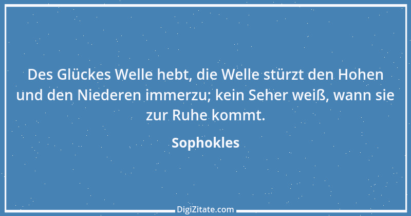 Zitat von Sophokles 136