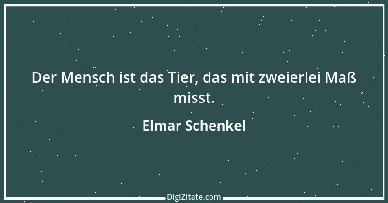 Zitat von Elmar Schenkel 78