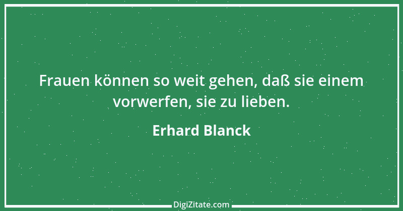 Zitat von Erhard Blanck 1420