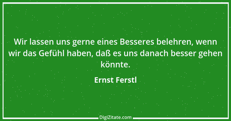 Zitat von Ernst Ferstl 2306