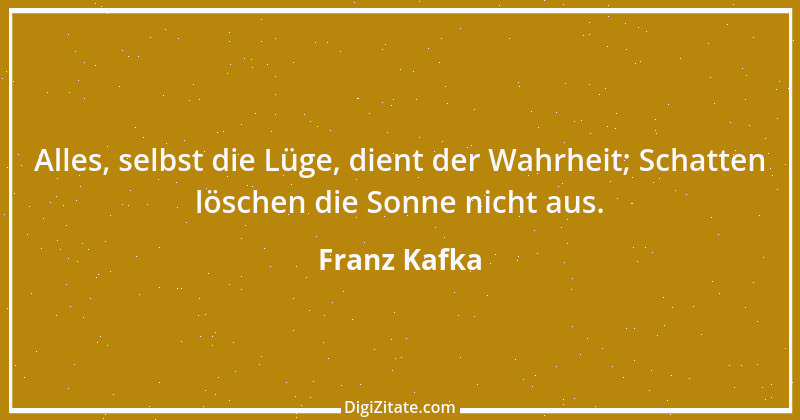 Zitat von Franz Kafka 220