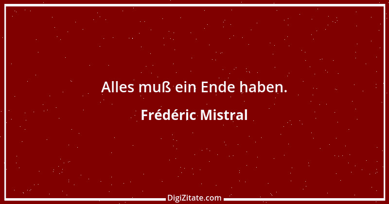 Zitat von Frédéric Mistral 3