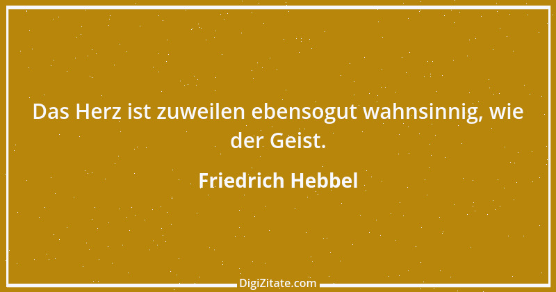 Zitat von Friedrich Hebbel 220