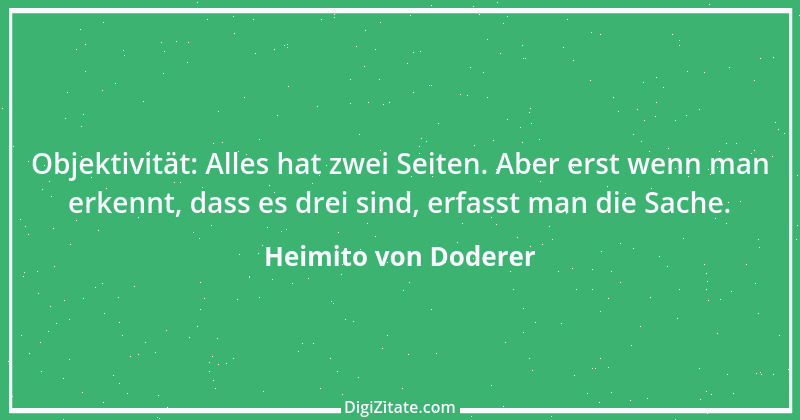 Zitat von Heimito von Doderer 34