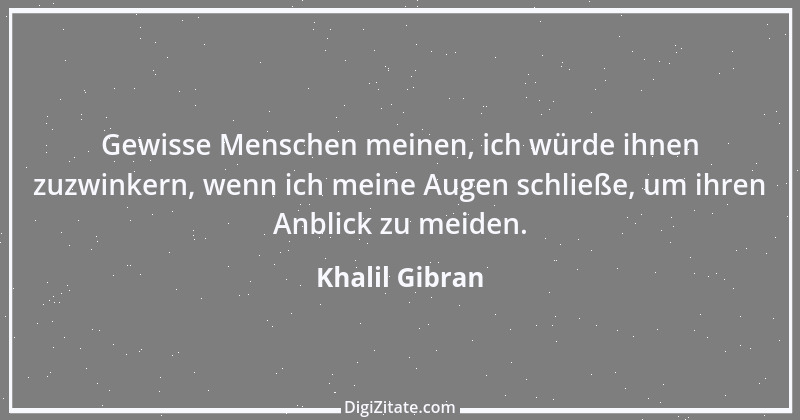 Zitat von Khalil Gibran 35