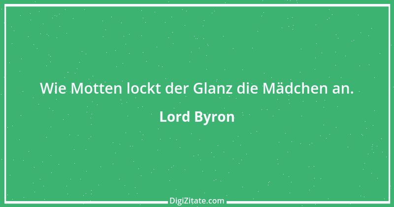 Zitat von Lord Byron 91