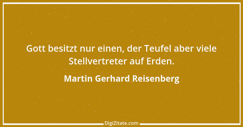 Zitat von Martin Gerhard Reisenberg 180