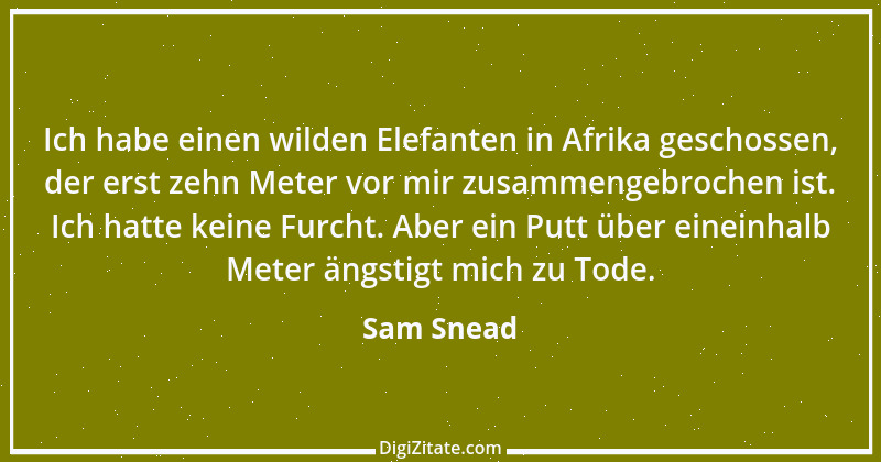 Zitat von Sam Snead 2