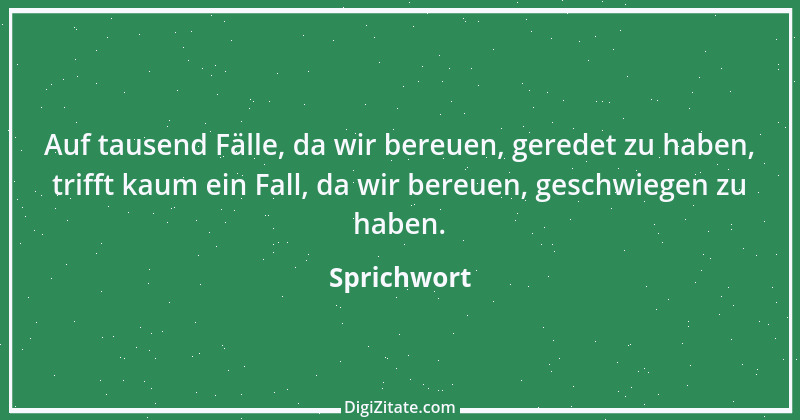 Zitat von Sprichwort 6857