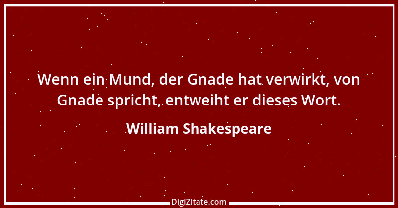 Zitat von William Shakespeare 451