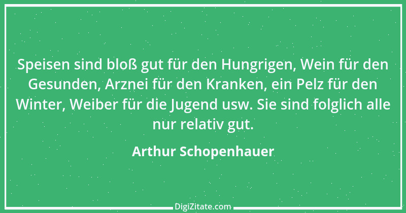 Zitat von Arthur Schopenhauer 606