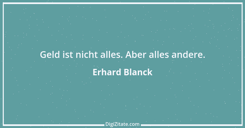 Zitat von Erhard Blanck 1295