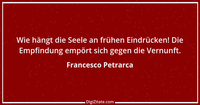 Zitat von Francesco Petrarca 90