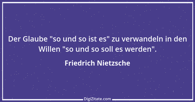 Zitat von Friedrich Nietzsche 1677