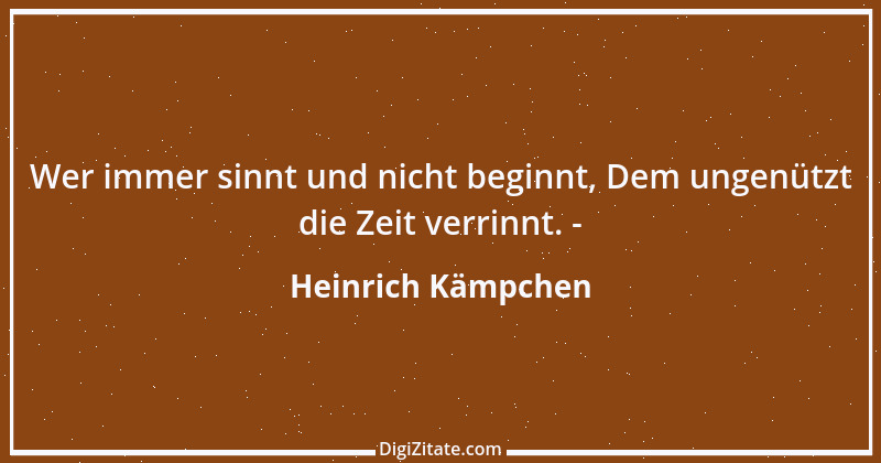 Zitat von Heinrich Kämpchen 1