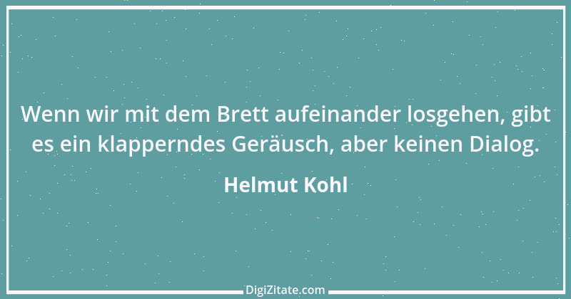 Zitat von Helmut Kohl 18