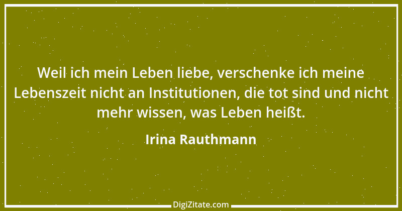 Zitat von Irina Rauthmann 267