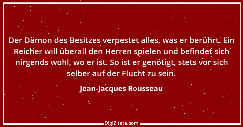 Zitat von Jean-Jacques Rousseau 327