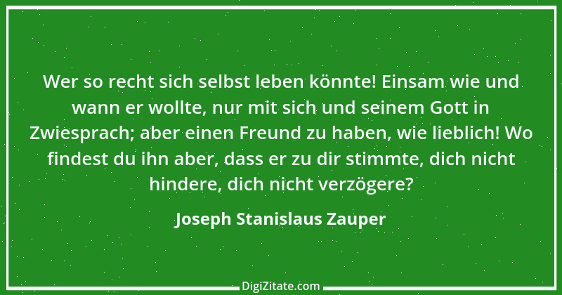 Zitat von Joseph Stanislaus Zauper 63