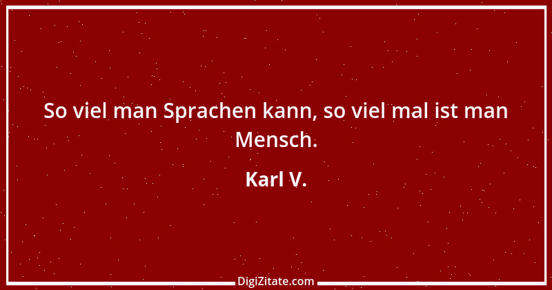 Zitat von Karl V. 12