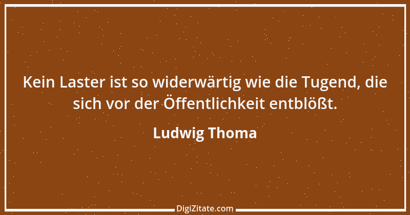 Zitat von Ludwig Thoma 15