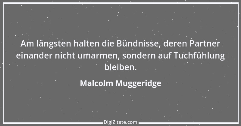 Zitat von Malcolm Muggeridge 5