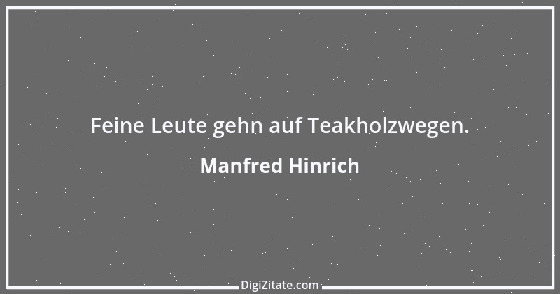 Zitat von Manfred Hinrich 1914