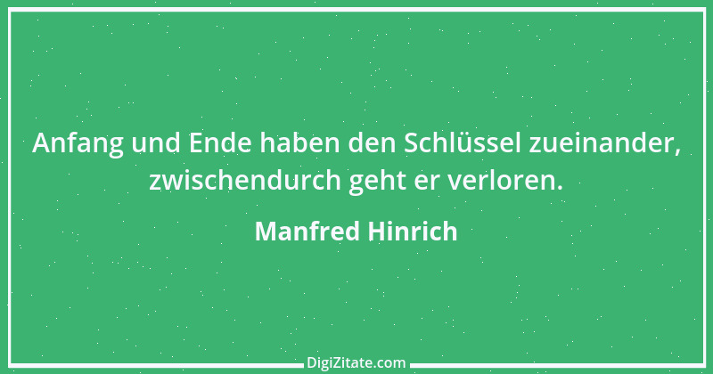 Zitat von Manfred Hinrich 3914