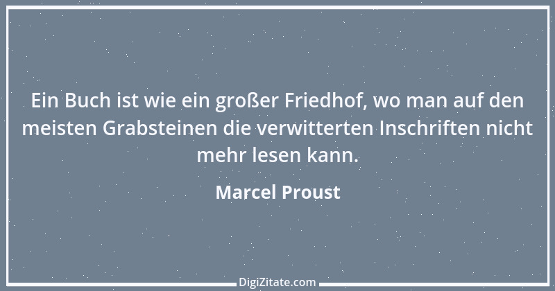 Zitat von Marcel Proust 37